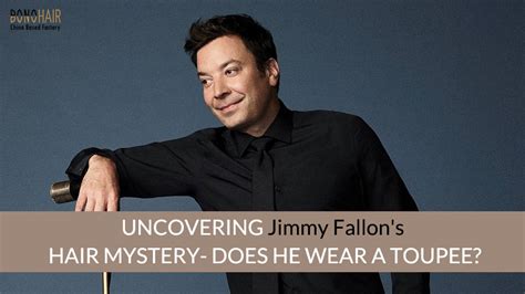 Does jimmy fallon wear a toupee - Jan 10, 2022 · Hair loss is a fairly common problem that affects a large proportion of the population, particularly men, for a variety of reasons. There has been an online debate about whether Jimmy Fallon, a household name in the United States, is wearing a toupee or a hairpiece to conceal his hair loss and continue his lucrative career. 